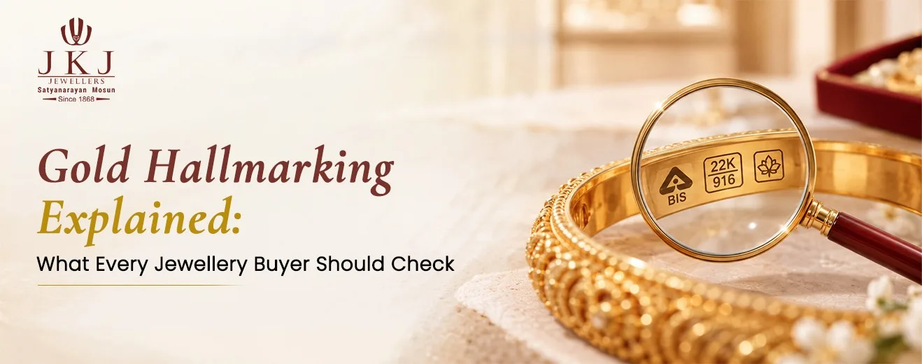 Gold Hallmarking Explained: What Every Jewellery Buyer Should Check
